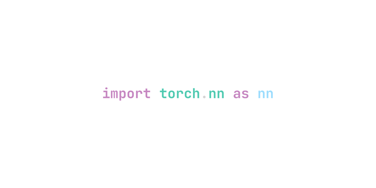import torch.nn as nn design