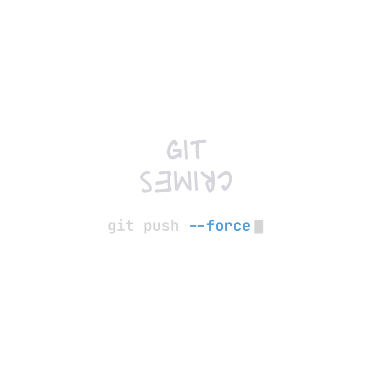 Git Crimes