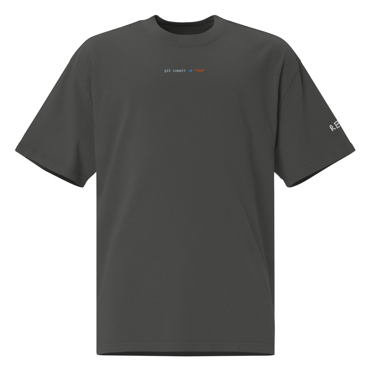 git commit -m "fix" Oversized Tee – Faded Coal – front